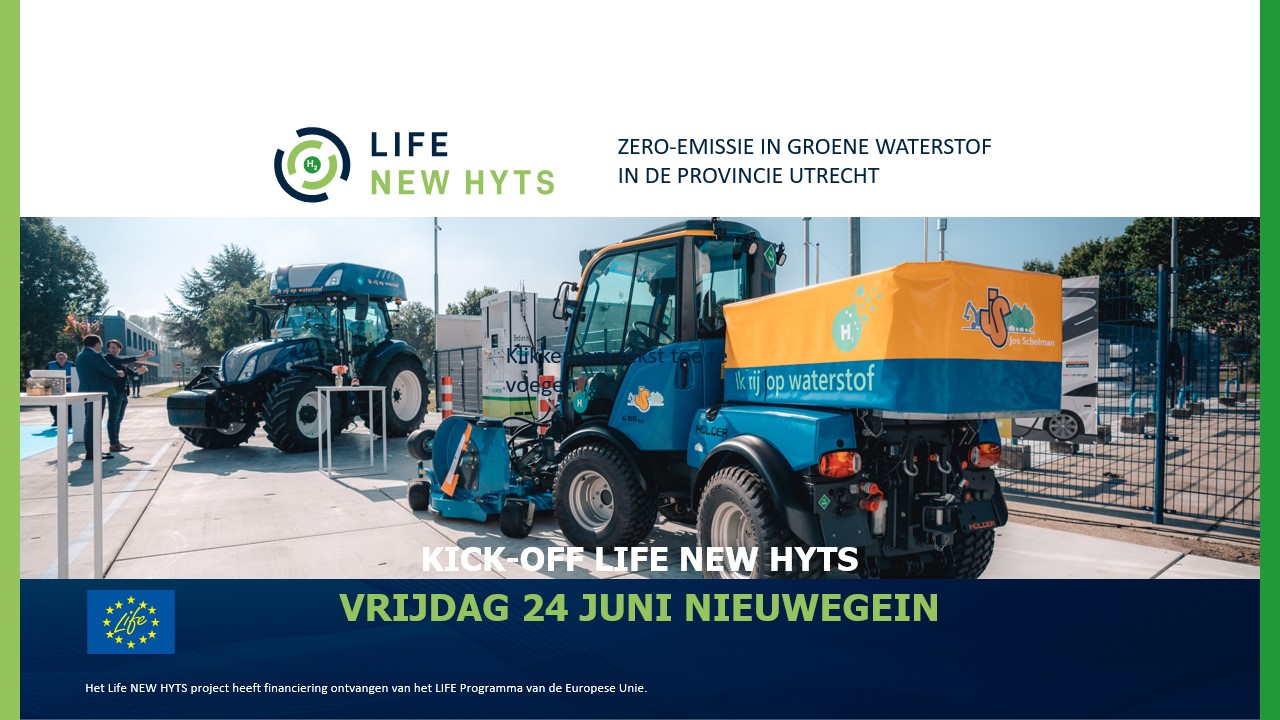 Heavy hydrogen-powered vehicles with text: kick-off Life NEW HYTS Friday, June 24, Nieuwegein